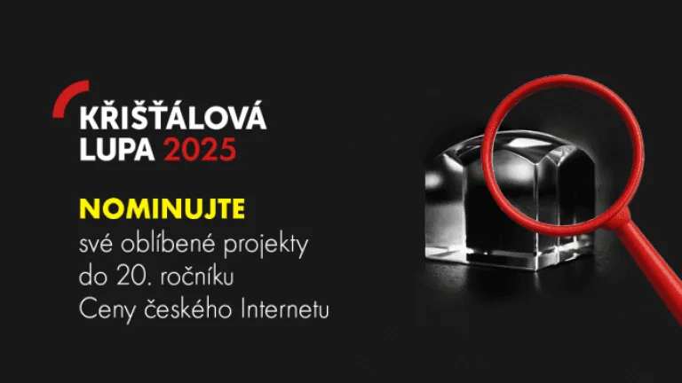 Startujeme nominace do ankety Křišťálová Lupa. Navrhněte to nejlepší z českého internetu!