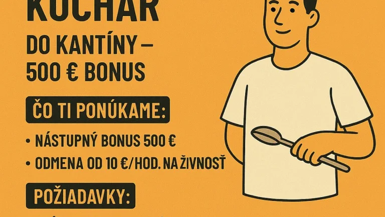 Hľadá sa kuchár do kantíny – 500 € bonus