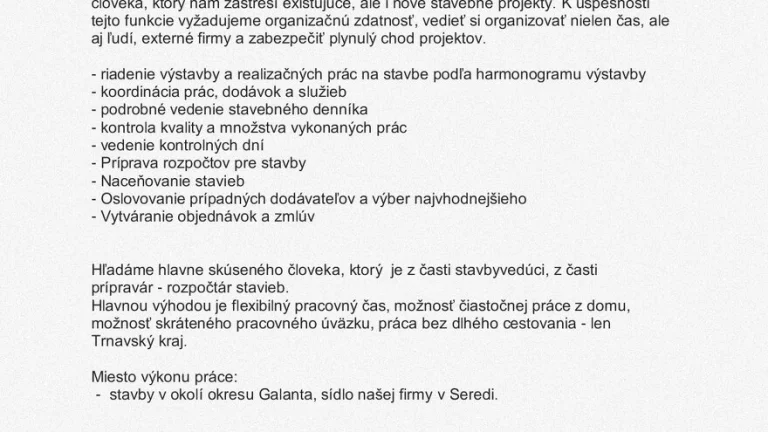 Všestranný stavbyvedúci, okr. Galanta