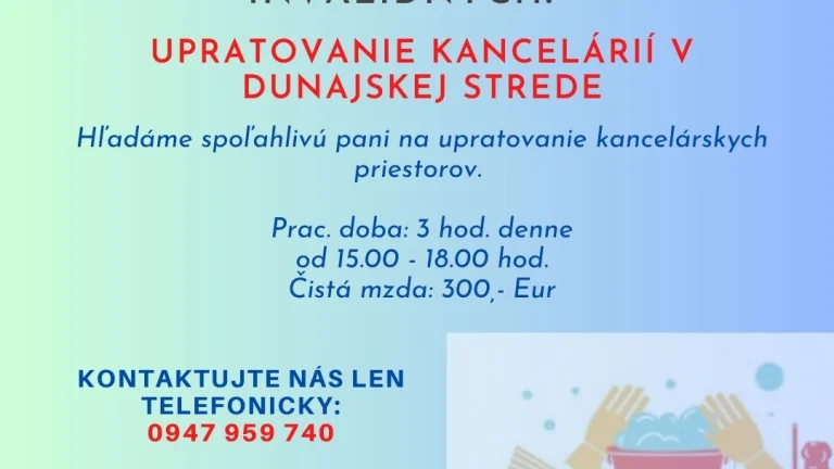Upratovanie v Dunajskej Strede-vhodné aj pre invalidných