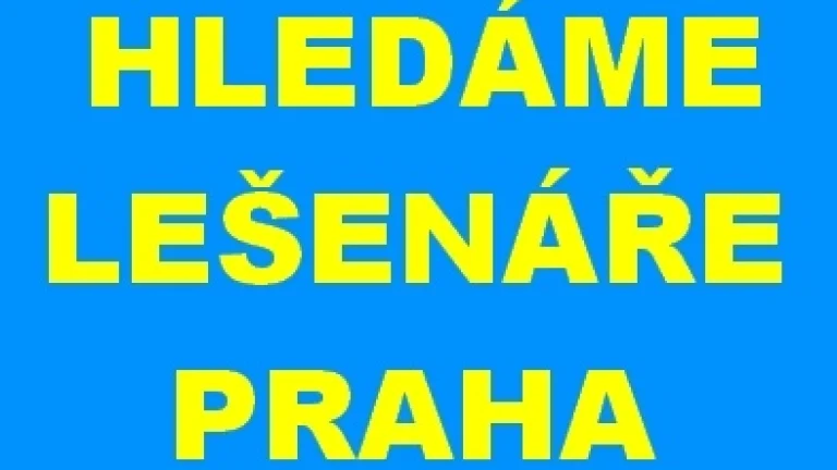 LEŠENÁŘ PRAHA 40.000 - 60.000,-Kč/měsíc