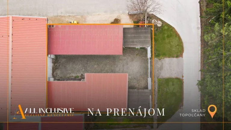 All INCLUSIVE | AREÁL - SKLAD | DOPRAVNÁ | TOPOĽČANY