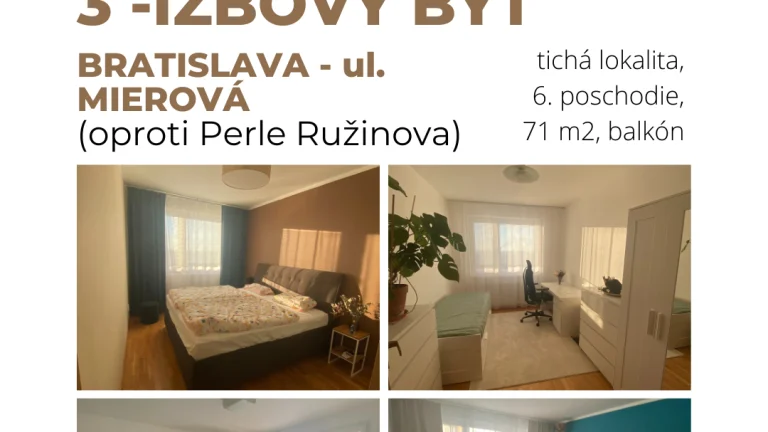3 izbovy byt na prenajom - MIEROVA ULICA - RUZINOV