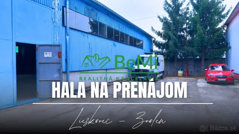 Prenájom hala, sklady, kancelárie, Zvolen - Lieskovec