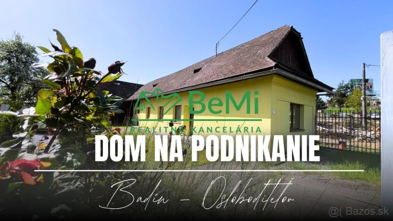 Dom so záhradou na podnikanie, Badín, ul.Osloboditeľov.