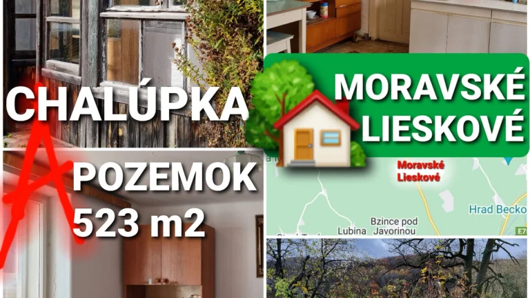 RODINNÝ DOM -CHALÚPKA a POZEMOK 523 m2 MORAVSKÉ LIESKOVÉ