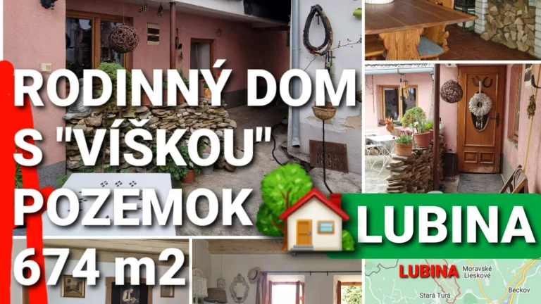 RODINNÝ DOM-CHALÚPKA s "VÍŠKOU" a POZEMOK 674m2 LUBINA