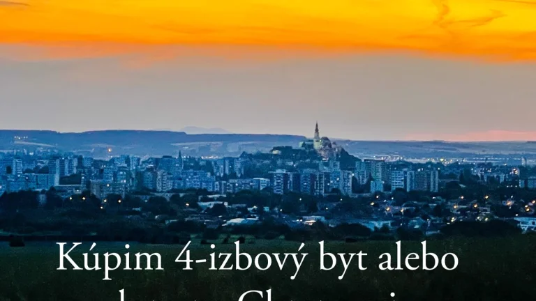 Hľadám 4-izbový byt alebo dom na Chrenovej